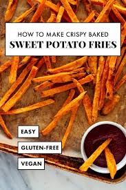Crispy Baked Sweet Potato Fries Cookie And Kate Recipe Healthy Homemade Snacks Sweet Potato Fries Baked Sweet Potato Fries