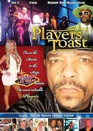 Amazon.com: Players Toast : Flavor Flav, Omar Gooding, Ice-T, Serria Tawan,  Coco, Bishop Don Magic Juan, Kenny Red, Michael Carter, General Dubie, Jeff  Coffman: Movies & TV