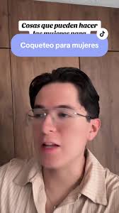 Coqueteo para Mujeres: Consejos Útiles