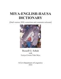 Hanyoyi 7 da zaka ci gindi batare da an dauki ciki ba. Miya English Hausa Dictionary Ucla Department Of Linguistics