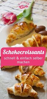 Rezept Fur Schokocroissants Rezept Croissant Rezept Rezepte Fingerfood Rezepte