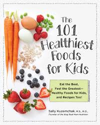 By eating healthy weight loss foods that not only help you shed the pounds, but provide a myriad of benefits to your system. 101 Healthiest Foods For Kids Eat The Best Feel The Greatest Healthy Foods For Kids And Recipes Too Kindle Edition By Kuzemchak Sally Cookbooks Food Wine Kindle Ebooks Amazon Com