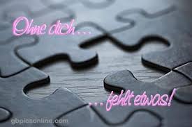 Ohne Dich Fehlt Etwas Ich Vermisse Dich Bild 9845