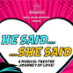 *He Said/She Said event image