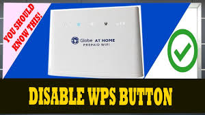 How To Disable Wps Button In Globe At Home Prepaid Wifi Youtube