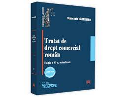 22 iunie 2018 pe libris. Tratat De Drept Comercial Roman Editia A Vi A Actualizata Libraria Ujmag