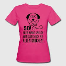 Bildergebnis Fur 50 Geburtstag Frau Geschenke Zum 50 Geburtstagswunsche Lustig Frau T Shirt 50 Geburtstag
