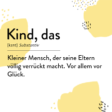 Child Definition Eltern Kinder Kluge Spruche