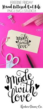 Download Hand Lettered Made With Love Cut File