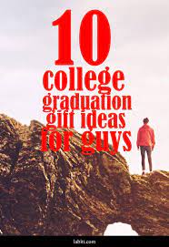 Then take a look at these gift ideas that he'll love. 10 College Graduation Gift Ideas Guys Love Updated 2019