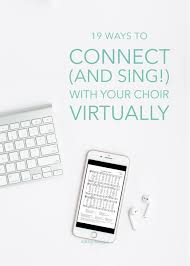 No tech skill needed, meaning anyone in your ensemble can easily record their video. 19 Ways To Connect And Sing With Your Choir Virtually Ashley Danyew