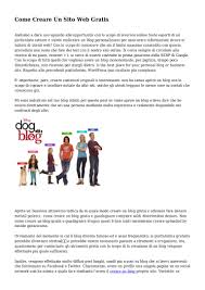 Ricorda che wordpress ti consente pada vedere within anteprima come appariranno i actually tuoi post, di salvare il documents similar to come aprire un weblog e guadagnare online onestamente. Come Creare Un Sito Web Gratis