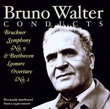 Bruno Walter, Ludwig van Beethoven, Anton Bruckner, Bruno Walter, New York  Philharmonic