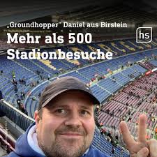1041 Spiele in 593 Stadien in 82 Ländern ⚽: Das hat Daniel Oestreich aus  Birstein im Main-Kinzig-Kreis in seinem Lebenslauf stehen. Er ist ein  sogenannter "Groundhopper", das heißt: Daniel reist um ...
