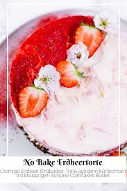No Bake Erdbeertorte Rezept Erdbeertorte Erdbeerkuchen Rezept Erdbeeren