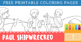 Old holy tells kids animated holy tales from the bible. Paul Shipwrecked Coloring Pages For Kids Free Printables Connectus