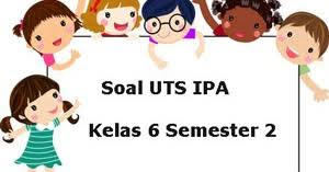 Maybe you would like to learn more about one of these? Soal Uts Ipa Kelas 6 Semester 2 Plus Kunci Jawaban Juragan Les