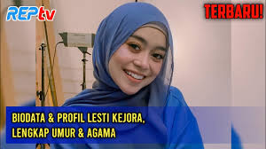 Nama lesti kejora memang belakangan ramai menjadi pembicaraan. Terbaru Biodata Profil Lesti Kejora Lengkap Umur Agama Youtube