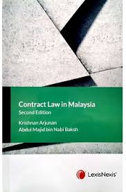 Where the court clearly stated that the criteria or elements that amounts to. Books Kinokuniya Contract Law In Malaysia 2nd Ed Print Ebook 9789674008536