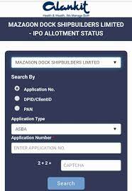 Happy to serve you through. Mazagon Dock Ipo Allotment Status Link Check Share Listing Date At Ipo Alankit Com Sarkari Result