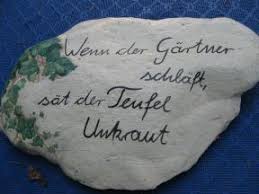 Wer sich einen garten anlegt, der ist auf ewig glücklich. Unkraut Gedichte Redensarten Zitate Bauernregeln Zum Un Kraut Im Garten Ubersicht