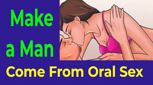 Once you give yourself permission to explore new ways of touching him, begin noticing his reactions. How To Make A Man Come From Oral Sex The Greatest Fellatio Tips To Make Him Explode With Pleasure Youtube