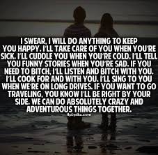 I Swear Anything Sweet Love Quotes Love Quotes Love Quotes For Her