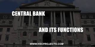 Central Bank And Its Functions Economics Project Economics Project Central Bank Central