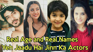A list of 118 people. Real Age And Real Names Of Yehh Jadu Hai Jinn Ka Cast Actors Yeh Jadu Hai Jinn Ka Star Plus Show Youtube