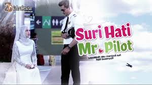 Suri hati mr pilot episode 2 promo by myfilm bsyok shairien sarie. Suri Hati Mr Pilot4 1 ÙÙŠØ¯ÙŠÙˆ Dailymotion
