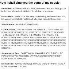 When I First Got Into Fandom Stuff I Only Knew The Lotr Song Now I Know All Of Them Fandoms Fandom Crossover Superwholock