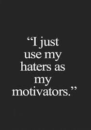 Super Fitness Motivation Quotes Haters Feelings Ideas Jealousy Quotes Eminem Quotes Quotes About Haters