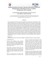 Check spelling or type a new query. Pdf Aplikasi Penilaian Otomatis Ujian Esai Berbahasa Indonesia Menggunakan Algoritma K Nearest Neighbor Studi Kasus Man Cimahi