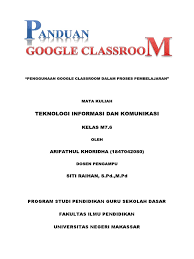 Maybe you would like to learn more about one of these? Panduan Cara Menggunakan Google Classroom