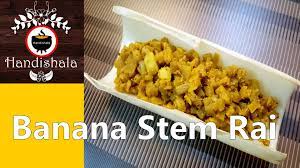 Banana Stem Curry Is An Famous East South Indian Recipe This Banana Stem Rai Is Also Known As Manja Rai Or Manja Besara In Resep Makanan Resep Makanan India
