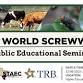 New World Screwworm Educational Seminar - McAllen, TX