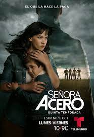 Senora acero season 5 cast