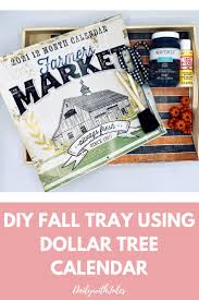 Diy Fall Tray Using Dollar Tree Farmers Market Calendar Daily With Jules In 2020 Fall Tray Dollar Tree Diy Fall