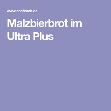 Malzbierbrot Im Ultra Plus Von Mellicm Chefkoch Rezept Bier Brot Tupperware Rezepte Chefkoch