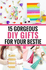 Last Minute Birthday Ideas For Your Best Friend 15 Gorgeous Diy Gifts For Your Best Friend That Anyone Can Do Diy Gifts For Your Best Friend Birthday Gifts For Best Friend Friends Diy
