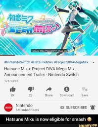 Nimendoswitch Hatsunemiku Projectdivamegamix V Hatsune Miku Project Diva Mega Mix Announcement Trailer Nintendo Switch 12k Views Hatsune Miku Is Now Eli Hatsune Miku Miku Project Diva