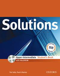 I also help at mealtimes, and take people out for walks. Solutions Upper Intermediate Student S Book Teacher S Book Workbook Wb Key Cd Tienganhedu