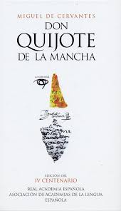 Nos sitúa el autor en una aburrida aldea de la mancha donde un. Amazon Com Don Quijote De La Mancha Edicion Del Iv Centenario Spanish Edition 9788420467283 Cervantes Miguel De Real Academia Espanola Books