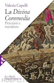 Senza solfati, senza parabeni, solo estratti naturali e oli pregiati: La Divina Commedia Percorsi E Metafore Capelli Valeria Libro Jaca Book 01 2021 Hoepli It