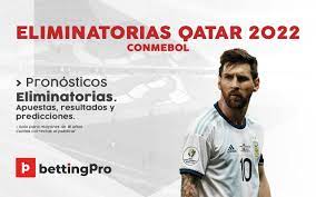 The south american section of the 2022 fifa world cup qualification acts as qualifiers for the 2022 fifa world cup, to be held in qatar. Eliminatorias Mundial Qatar 2022 Tips Y Apuestas De Partido