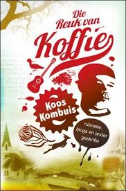 Die Reuk Van Koffie Afrikaans Books Publishing