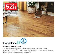 Le parquet massif est plus solide et durable que le parquet contrecollé ou le sol stratifié, mais ces les parquets castorama : Offre Parquet Massif Ystad L Goodhome Chez Castorama