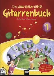 Das Sim Sala Sing Gitarrenbuch Band 1 Von Hackl Stefan Langer Michael Im Stretta Noten Shop Kaufen Gitarre Lieder Gitarrenlieder Lieder