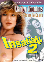 Marilyn chambers is still insatiable (1999). Insatiable Ii 1984 Aiwards