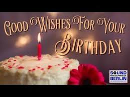 Good Wishes For Your Birthday Great New Happy Birthday Song 2018 Whatsapp Youtube Birthday Wishes Songs Happy Birthday Brother Birthday Wishes And Images